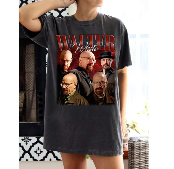 Walter White T-Shirt Walter White Shirt Walter White Tees Walter White Sweater Shirt Unisex T-Shirt Gifts Men 2