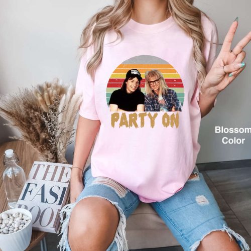 Wayne s World Retro Comfort Colors Shirt – Party On Vintage Tee for Women & Men