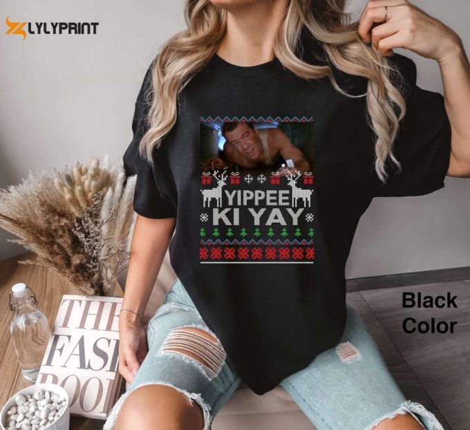 Yippee Ki Yay Movie Comfort Colors T-Shirt: John Mcclane Ugly Christmas Sweater – Perfect Xmas Gift For American Action Movie Fans 1