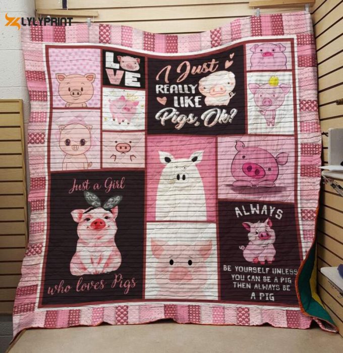 A Girl Who Loves Pigs 3D Customized Quilt Blanket 1