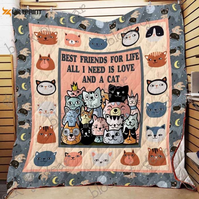All I Need Is Love And A Cat 3D Customized Quilt 1