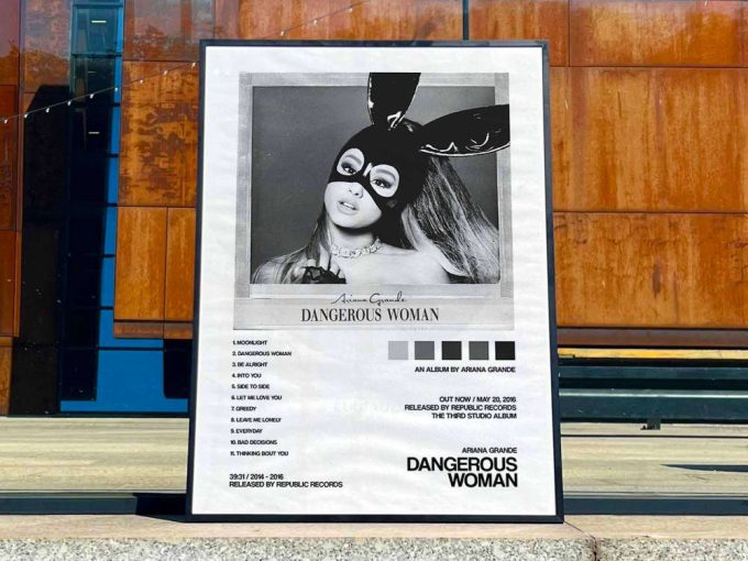 Ariana Grande &Quot;Dangerous Woman&Quot; Album Cover Poster #2 3