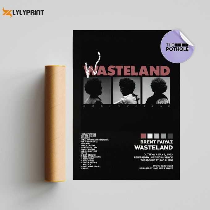 Brent Faiyaz Posters / Wasteland Poster, Tracklist Album Cover Poster,Print Wall Art, Custom Poster, Wasteland, Blck, Brent Faiyaz 1