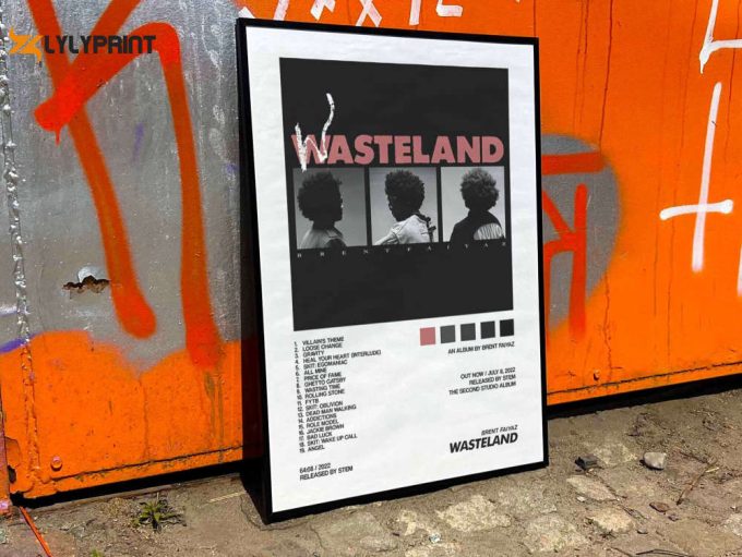 Brent Faiyaz &Amp;Quot;Wasteland&Amp;Quot; Album Cover Poster #2 1