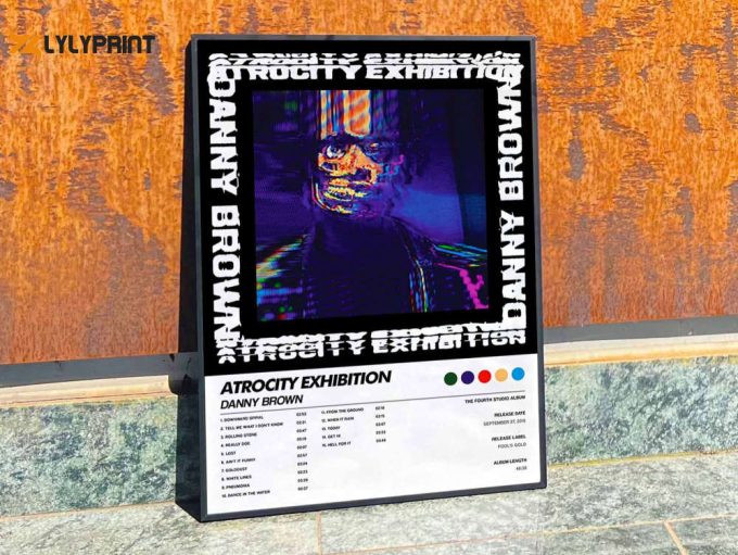 Danny Brown &Amp;Quot;Atrocity Exhibition&Amp;Quot; Album Cover Poster #6 1