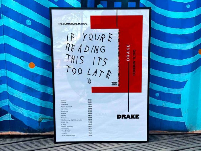 Drake &Quot;If You&Quot;Re Reading This It&Quot;S To Late&Quot; / Album Cover Poster 2