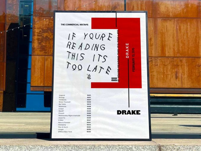 Drake &Quot;If You&Quot;Re Reading This It&Quot;S To Late&Quot; / Album Cover Poster 3