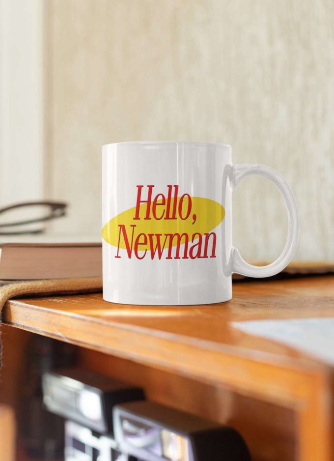 Hello Newman Hello Newmans Tv Show 11 Oz Ceramic Mug Gift 5