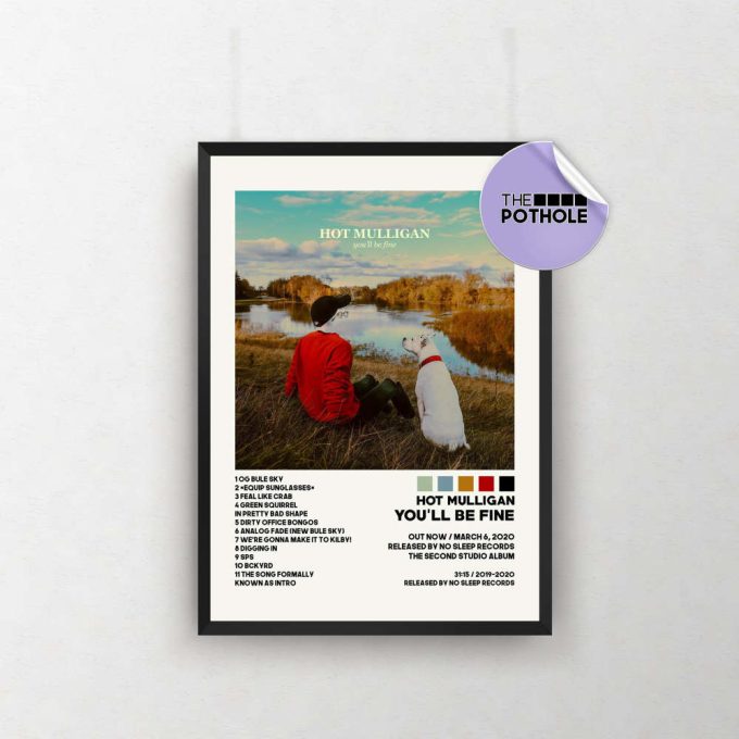 Hot Mulligan Posters / You'Ll Be Fine Poster, Album Cover Poster / Poster Print Wall Art / Custom Poster, You'Ll Be Fine, Hot Mulligan 2