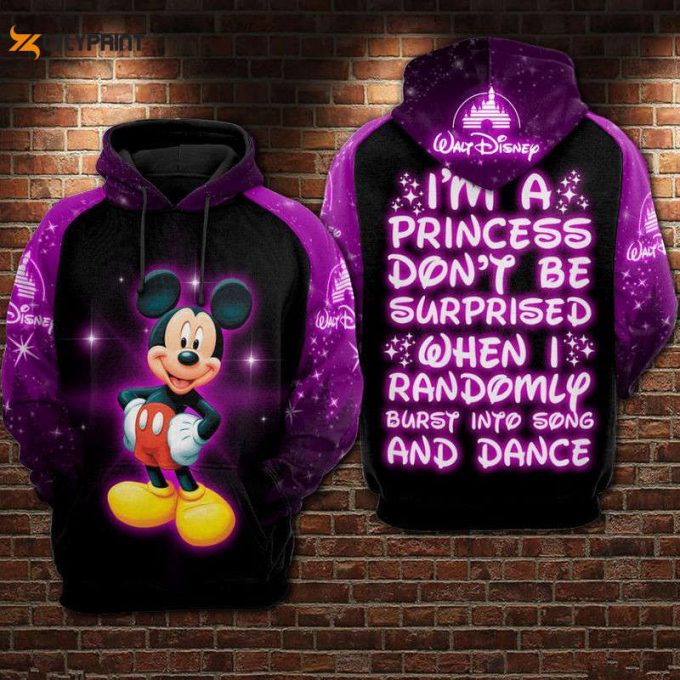 I Am A Disney Princess Mickey Over Print 3D Hoodie Zip Hoodie 2 Over Print 3D Hoodie Zip Hoodie 1 1