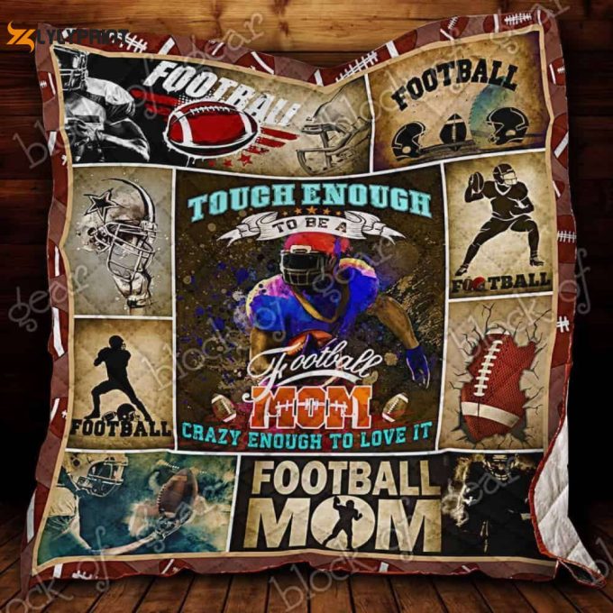 I Am A Football Mom 3D Customized Quilt 1