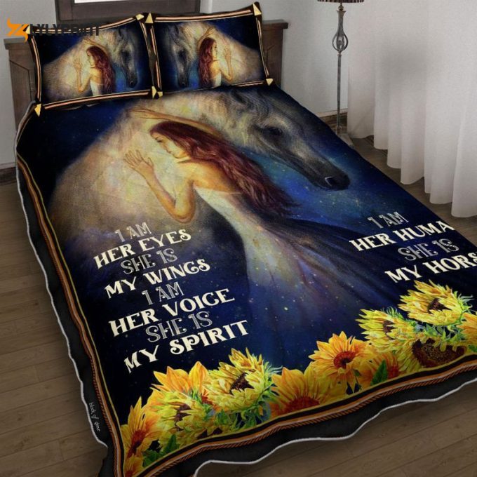 I Am Her Eyes She Is My Wings I Am Her Voice She Is My Spirit I Am A Human She Is My Horse Lover Cowgirl Quilt Bedding Set 1