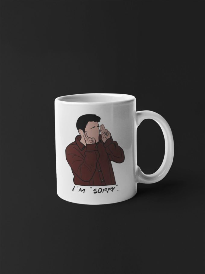 I'M Sorry Joey Tribbiani Friends Design Tv Show Friends Friends Fan Gift Coffee Mug 11 Oz Ceramic Mug Gift 4