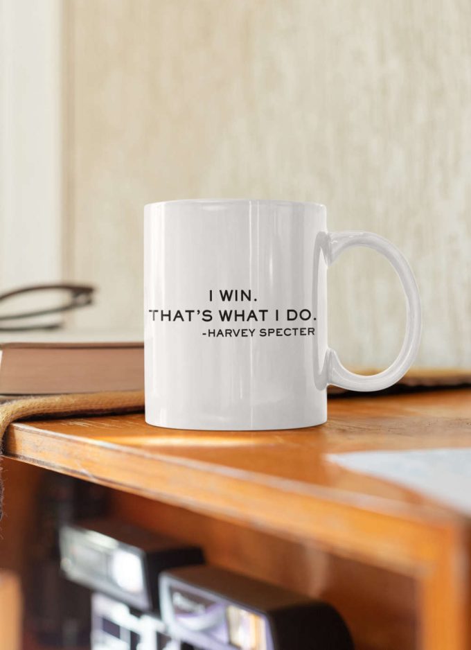 I Win That'S What I Do Harvey Specter Mug Suits Mug Suits Tv Show Louis Litt Harvey Specter 11 Oz Ceramic Mug Gift 2