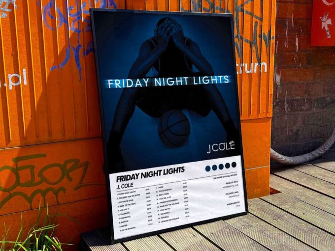 J Cole &Quot;Friady Night Lights&Quot; Album Cover Poster #6 2