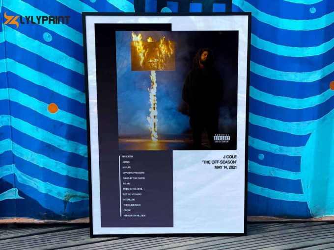 J Cole &Amp;Quot;The Off Season&Amp;Quot; Album Cover Poster #1 1