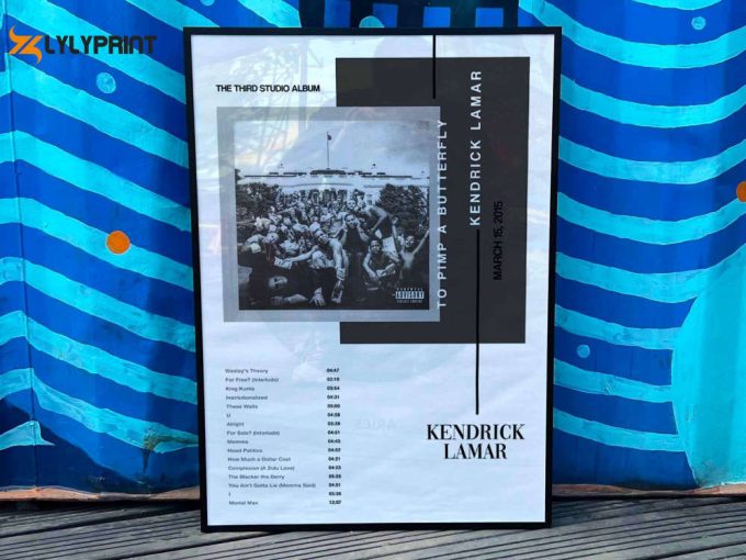 Kendrick Lamar &Amp;Quot;To Pimp A Butterfly&Amp;Quot; Album Cover Poster, Tracklist Poster #3 1