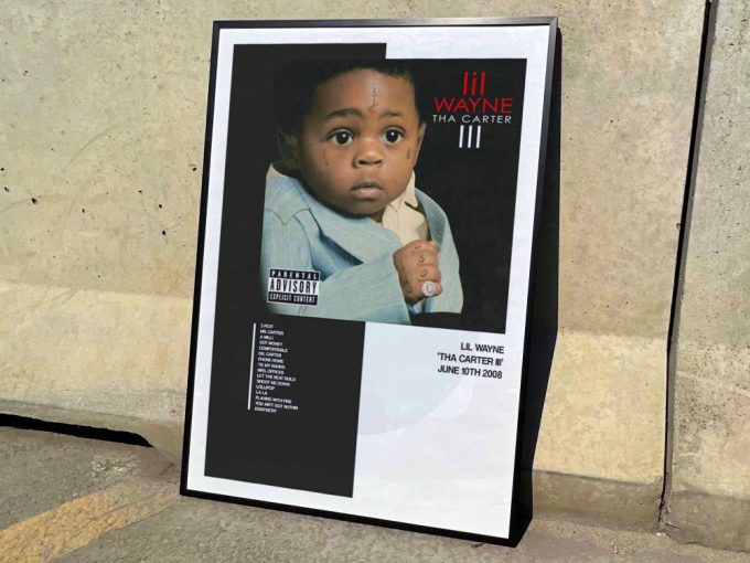 Lil Wayne &Quot;Tha Carter Iii&Quot; Album Cover Poster #1 3