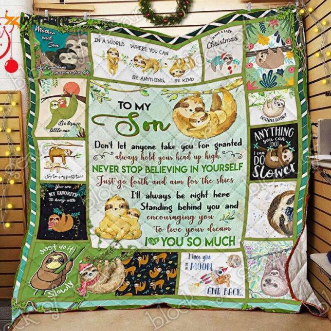 My Son I Love You A Sloth Mom 3D Customized Quilt 1
