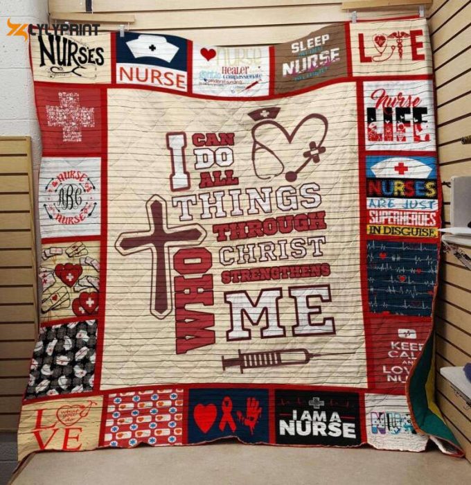 Nurse I Can Do All Things 3D Customized Quilt 1
