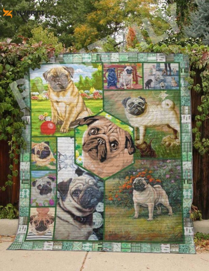 Pug Still In Love With You Awesome 3D Customized Quilt 1