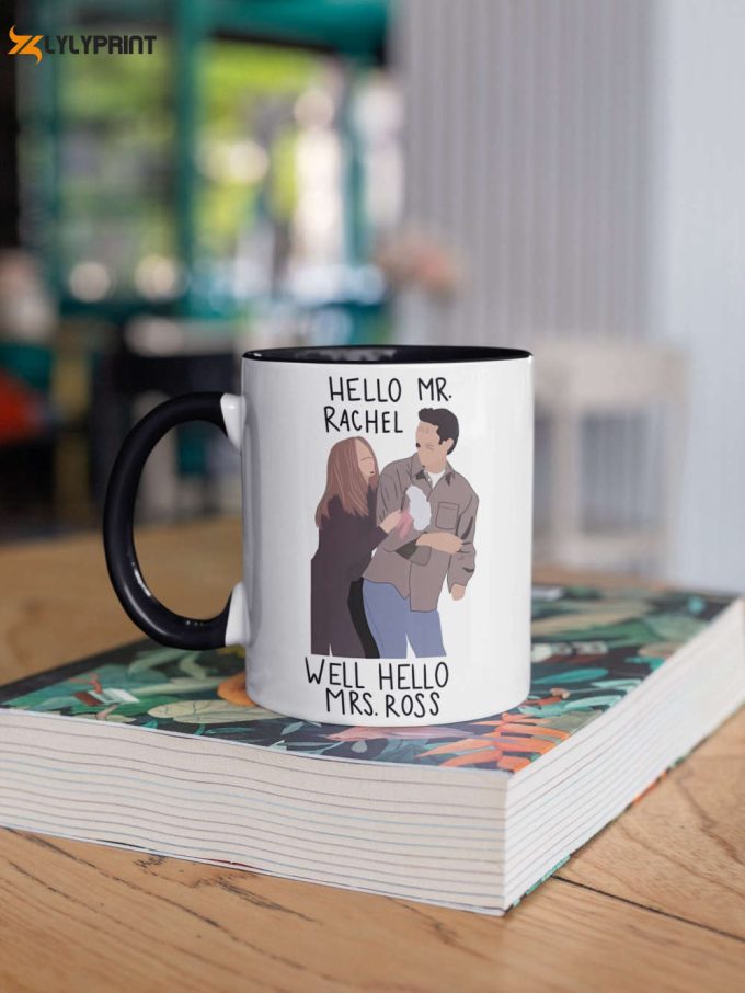 Ross And Rachel, Ross Geller, Rachel Green, Tv Show Gift, Friends Series Gift, Gift For Her/Him 11 Oz Ceramic Mug Gift 1