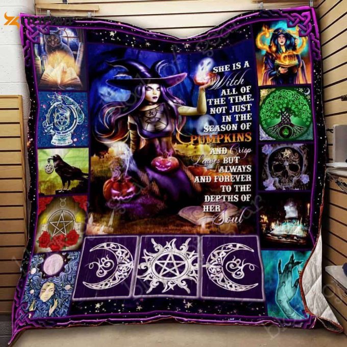 She Is A Witch All Of The Time 3D Customized Quilt 1