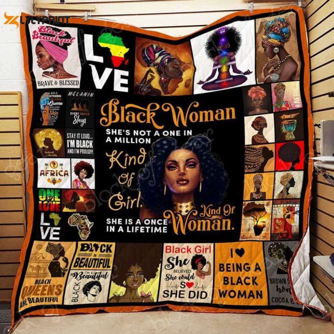 She'S A Once In A Lifetime Kind Of Woman 3D Customized Quilt 1