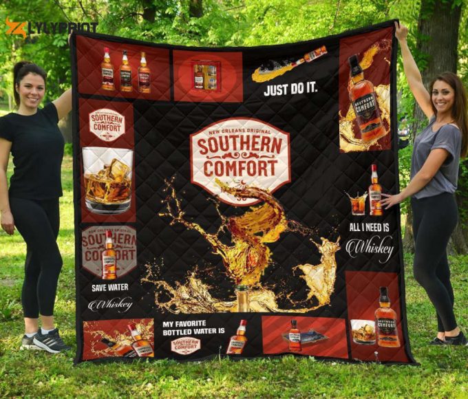 Southern Comfort Quilt Blanket For Fans Home Decor Gift All I Need Is Whisky Quilt Blanket For Fans Home Decor Gift 1