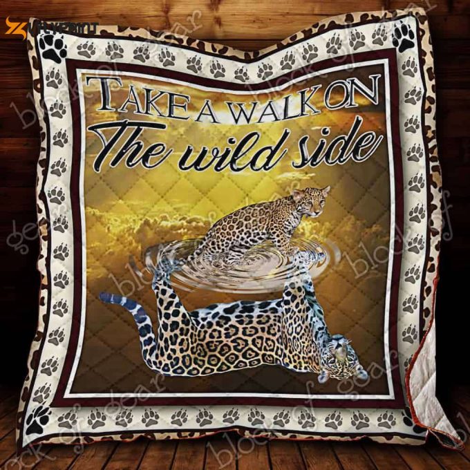 Take A Walk On The Wild Side 3D Customized Quilt 1