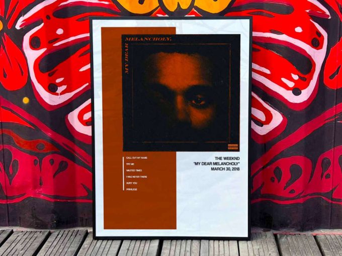 The Weeknd &Quot;My Dear Melancholy&Quot; Album Cover Poster #1 2