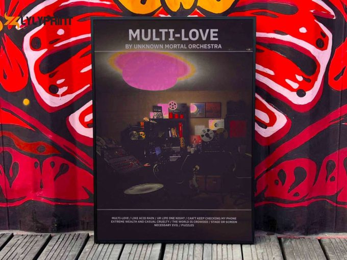 Unknown Mortal Orchestra &Amp;Quot;Multi Love&Amp;Quot; Album Cover Poster #Fac 1