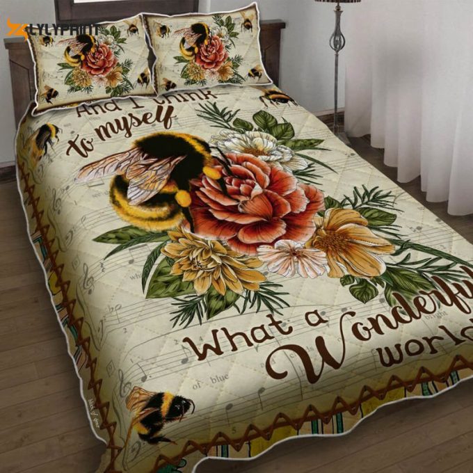 What A Wonderful World Bee And I Think To Myself Quilt Bedding Set 1