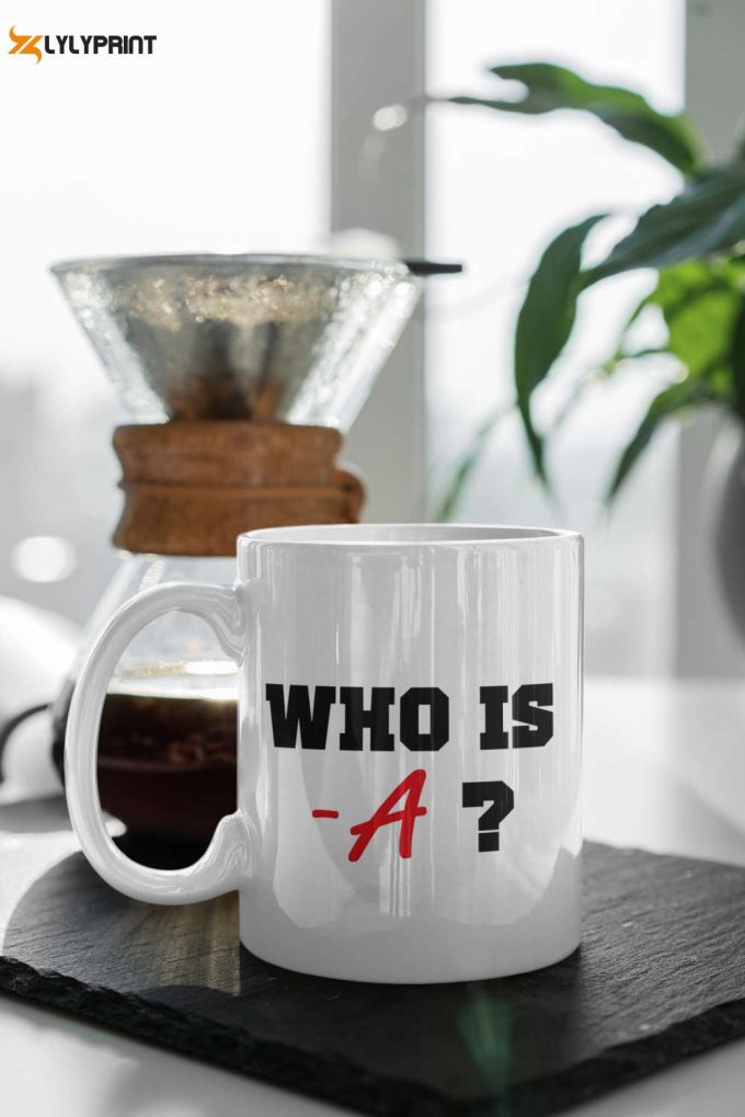 Who Is -A Pretty Little Liars Tv Show Gift 11 Oz Ceramic Mug Gift 1