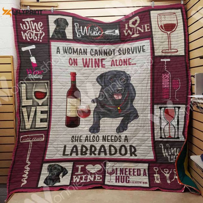 Wine And Labrador 3D Customized Quilt Blanket For Fans Home Decor Gift 1