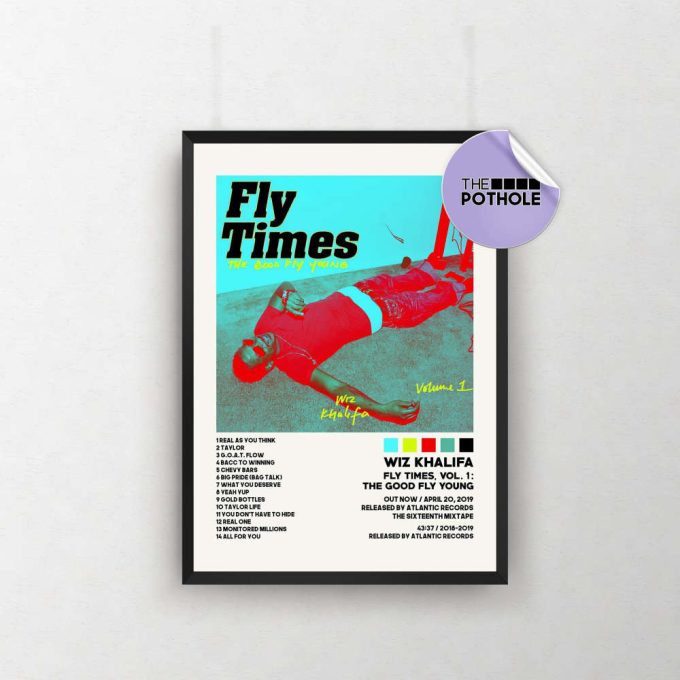 Wiz Khalifa Posters / Fly Times, Vol. 1- The Good Fly Poster / Wiz Khalifa, Fly Times / Album Cover Poster / Tracklist Poster, Custom Poster 2