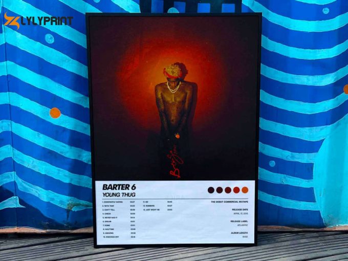 Young Thug &Amp;Quot;Barter 6&Amp;Quot; Album Cover Poster #6 1