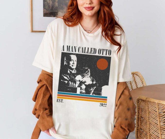 A Man Called Otto T-Shirt, A Man Called Otto Shirt, A Man Called Otto Sweatshirt, Hip Hop Graphic, Unisex Shirt, Trendy Shirt 3