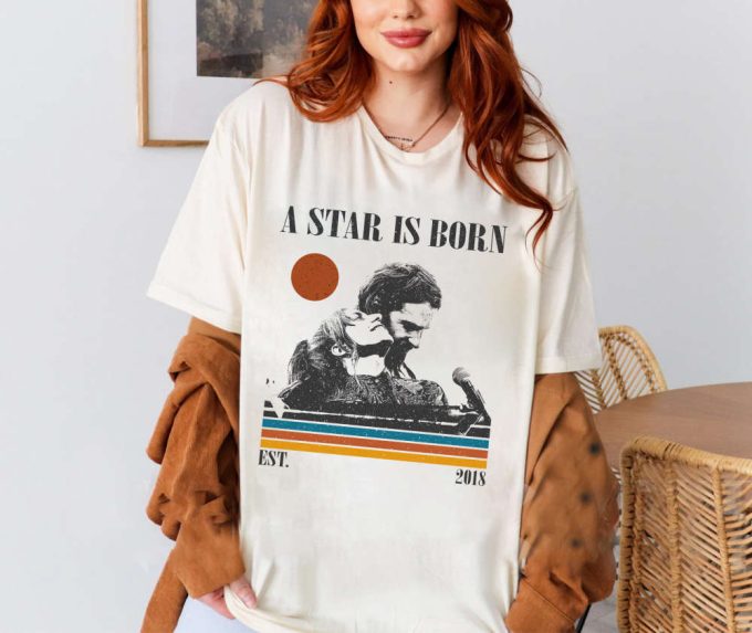 A Star Is Born T-Shirt, A Star Is Born Shirt, A Star Is Born Sweatshirt, Hip Hop Graphic, Unisex Shirt, Trendy Shirt 3