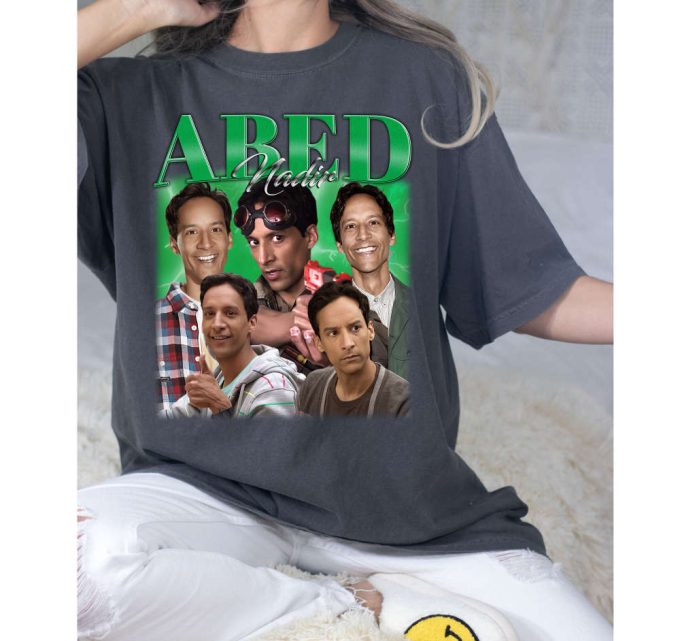 Abed Nadir Shirt, Abed Nadir T-Shirt, Abed Nadir Tees, Hip Hop Graphic Unisex Hoodie, Retro Tees, Bootleg Retro 90'S Fans Gift, Trendy Shirt 2