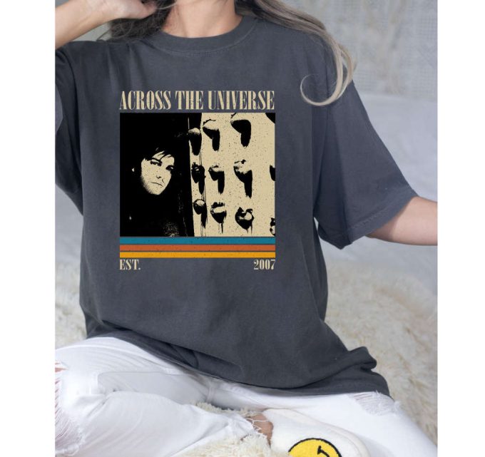 Across The Universe T-Shirt, Across The Universe Shirt, Across The Universe Sweatshirt, Hip Hop Graphic, Unisex Shirt, Trendy Shirt 4