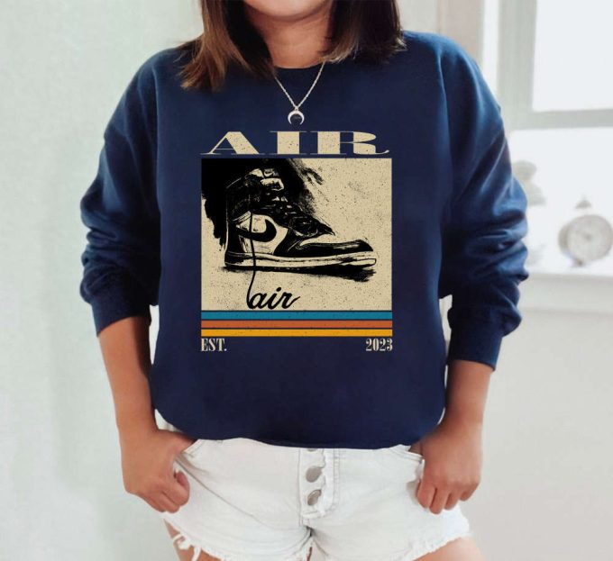 Air T-Shirt, Air Shirt, Air Sweatshirt, Hip Hop Graphic, Unisex Shirt, Trendy Shirt, Retro Vintage, Unisex Shirt, Crewneck Shirt 5