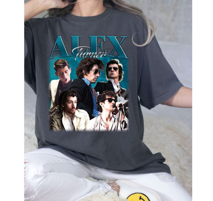 Alex Turner T-Shirt, Alex Turner Shirt, Alex Turner Sweatshirt, Hip Hop Graphic, Unisex Shirt, Bootleg Retro 90'S Fans Gift, Trendy Shirt 2