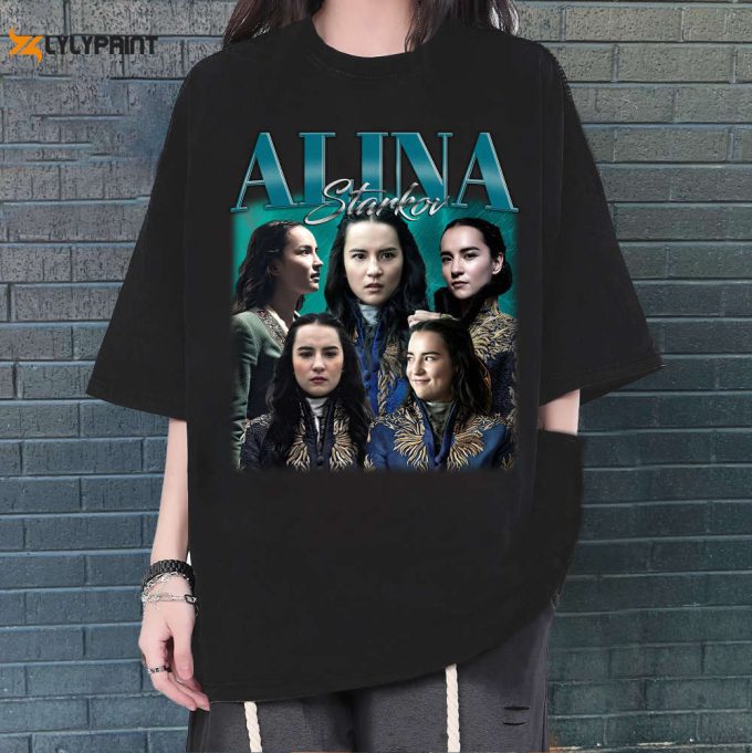 Alina Starkov Shirt, Alina Starkov Sweatshirt, Alina Starkov Tees, Hip Hop Graphic, Unisex Shirt, Bootleg Retro 90'S Fans Gift, Trendy Shirt 1