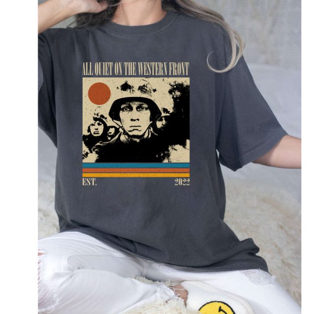 All Quiet On The Western Front T-Shirt, All Quiet On The Western Front Shirt, All Quiet On The Western Front Sweatshirt, Hip Hop Graphic 4