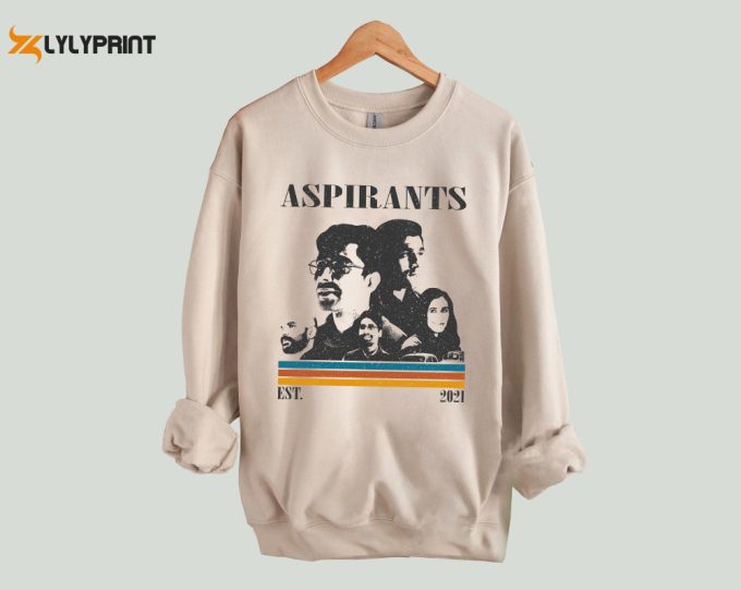 Aspirants T-Shirt, Aspirants Shirt, Aspirants Sweatshirt, Hip Hop Graphic, Unisex Shirt, Trendy Shirt, Retro Vintage, Unisex Shirt 1