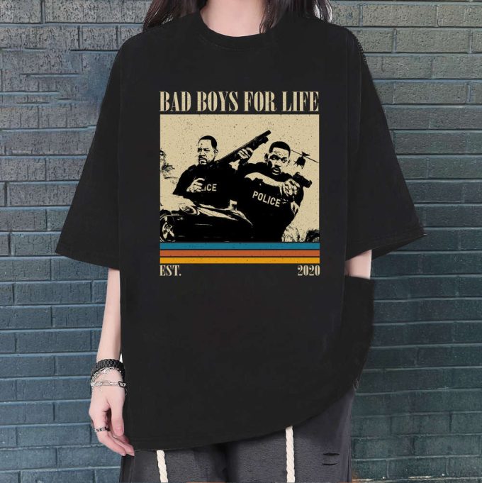 Bad Boys For Life T-Shirt, Bad Boys For Life Shirt, Bad Boys For Life Sweatshirt, Hip Hop Graphic, Unisex Shirt, Trendy Shirt, Retro Vintage 2