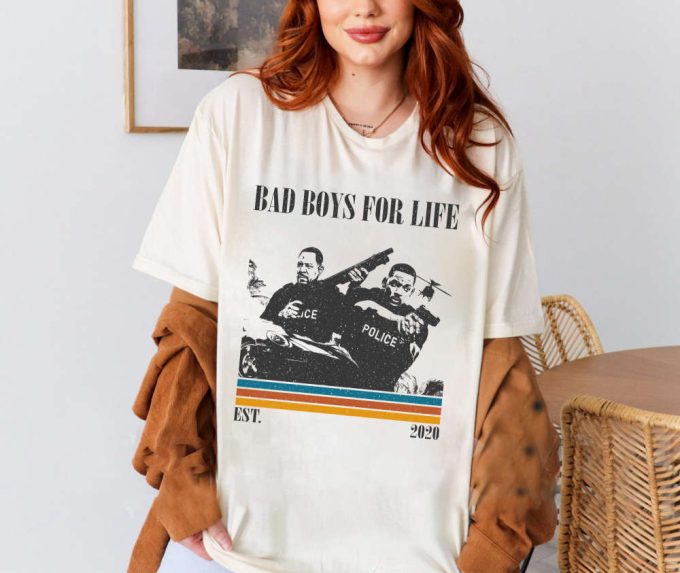 Bad Boys For Life T-Shirt, Bad Boys For Life Shirt, Bad Boys For Life Sweatshirt, Hip Hop Graphic, Unisex Shirt, Trendy Shirt, Retro Vintage 3