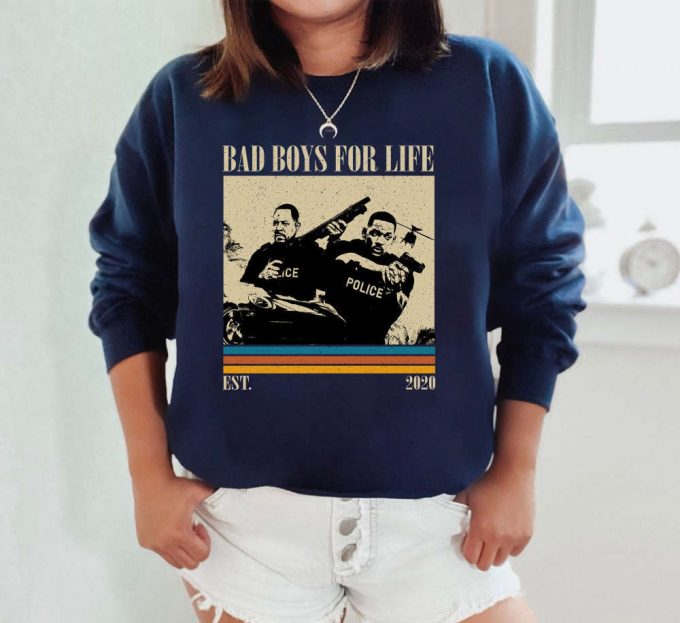 Bad Boys For Life T-Shirt, Bad Boys For Life Shirt, Bad Boys For Life Sweatshirt, Hip Hop Graphic, Unisex Shirt, Trendy Shirt, Retro Vintage 4