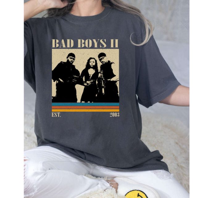 Bad Boys T-Shirt, Bad Boys Shirt, Bad Boys Sweatshirt, Hip Hop Graphic, Unisex Shirt, Trendy Shirt, Retro Vintage, Unisex Shirt 3